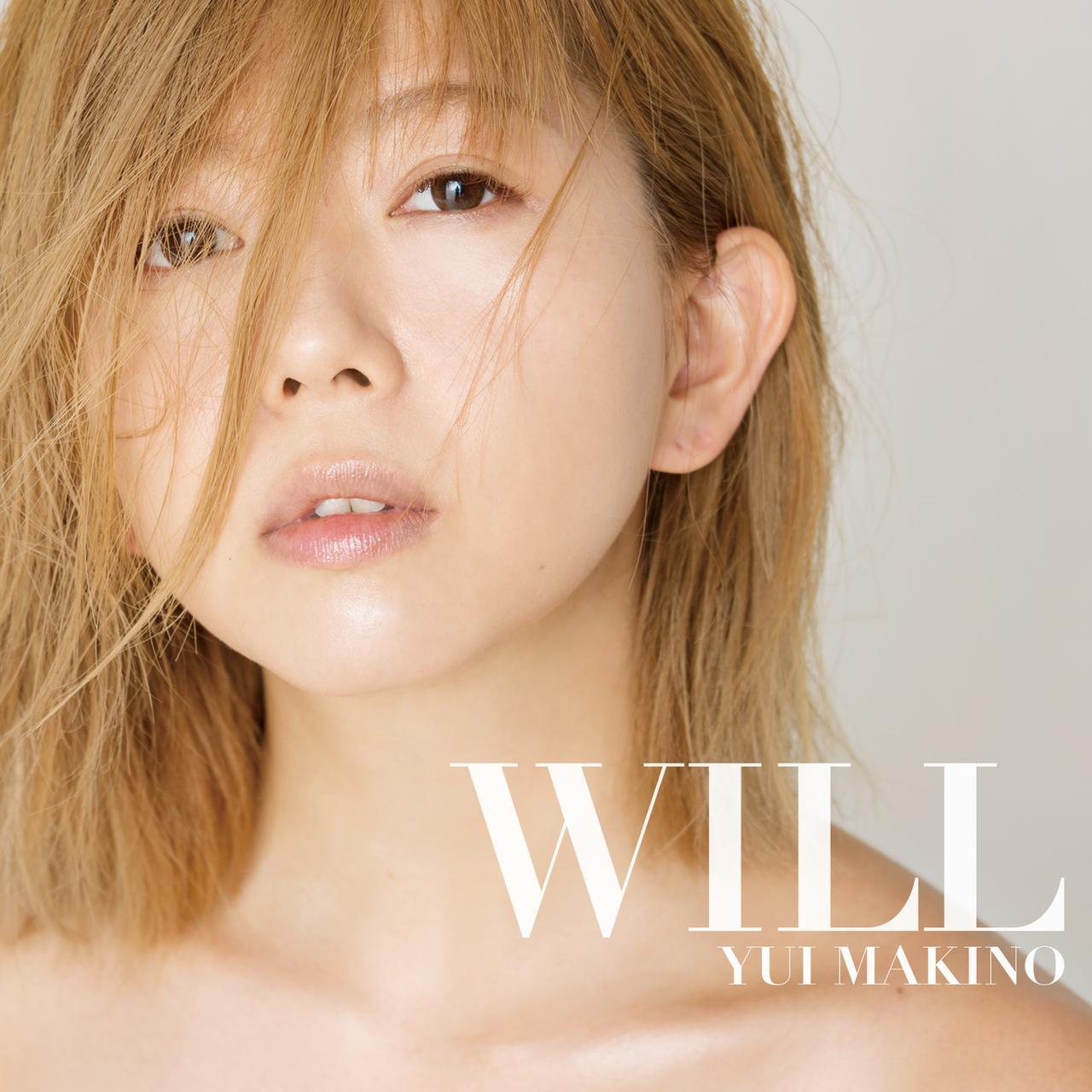 画像3: 牧野由依 復帰作となるMini Album「WILL」3月21日発売決定