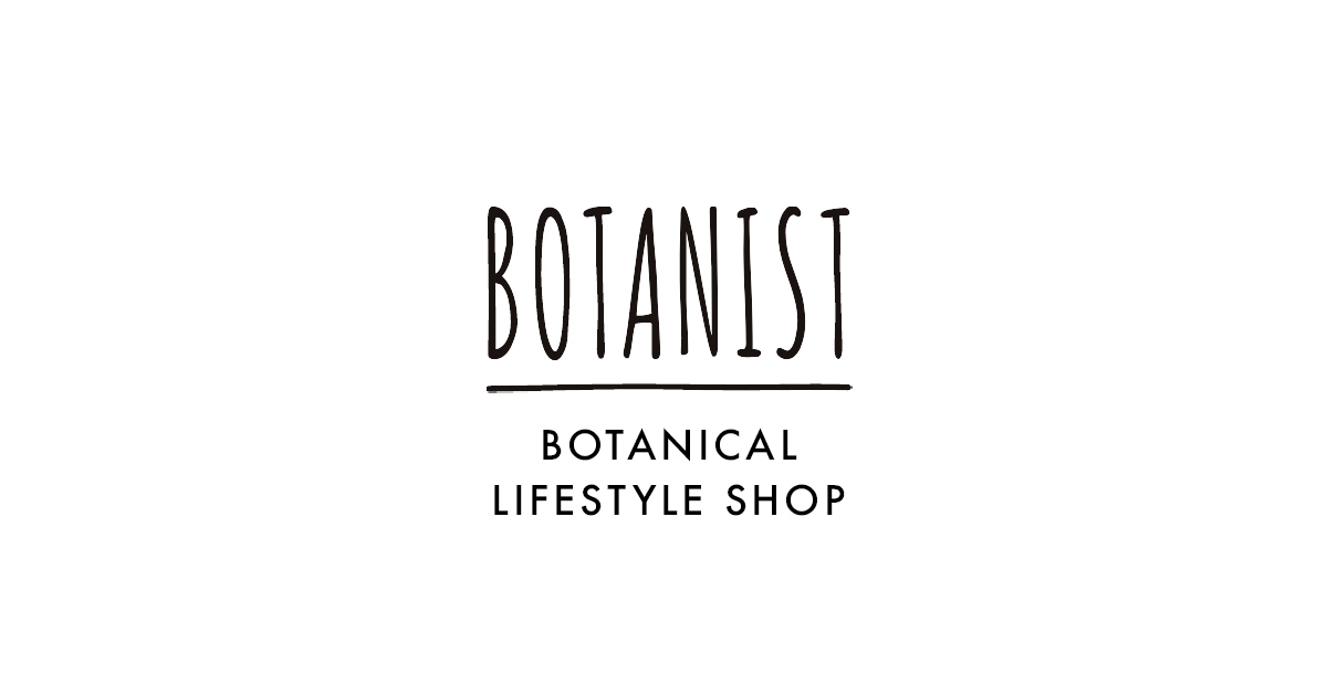 画像: ボタニカルライフスタイルショップ BOTANIST（ボタニスト)