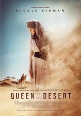 画像: ニコール・キッドマン演ずる砂漠の女王とも言うべき女性の半生をヘルツォーク監督が映画化