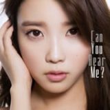 画像: 3月20日発売 Mini ALBUM「Can You Hear Me?」に収録 初回限定盤(CD+DVD):TOCT-29128 通常盤(CD):TOCT-29129 EMI Music Japan
