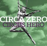画像: 3月19日発売 アルバム「CIRCUS HERO」に収録 COCB-84085 日本コロムビア