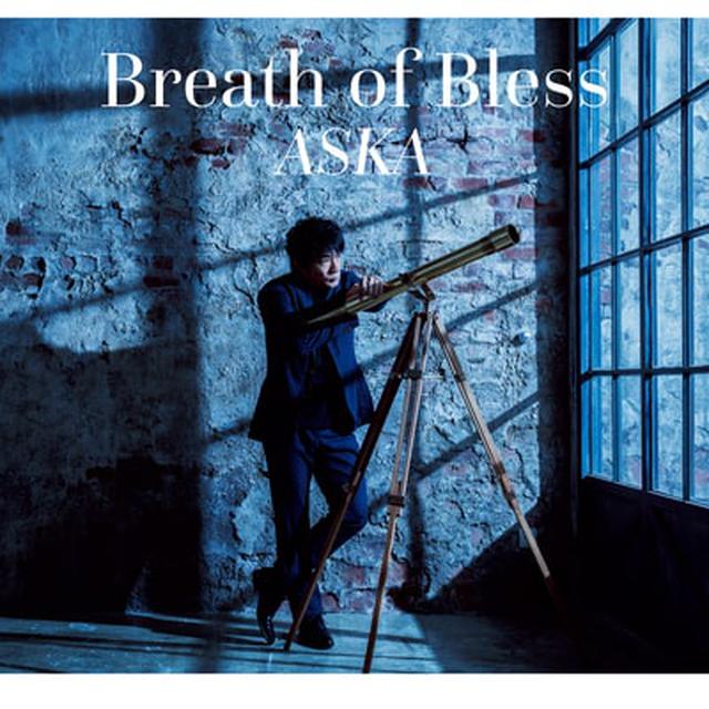 画像: Breath of Bless / ASKA www.fellows.tokyo
