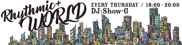 画像: 「Rhythmic+ WORLD」▶木 18:00〜20:00