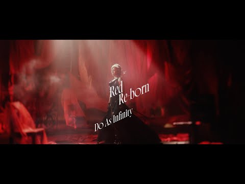 画像: Do As Infinity / Red Re-born -Music Video- [Artist Only Ver.] youtu.be