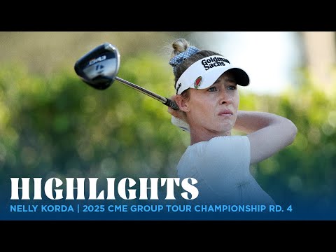 画像: Nelly Korda Highlights | 2025 CME Group Tour Championship Rd. 4 www.youtube.com