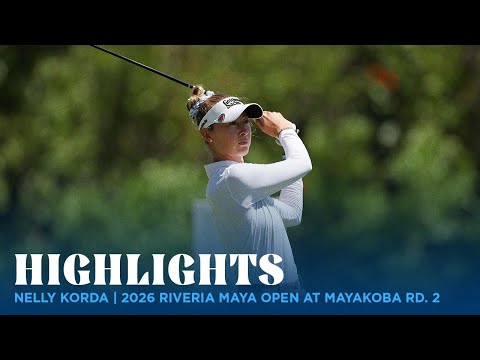 画像: Nelly Korda Highlights | 2026 Riviera Maya Open at Mayakoba Round 2 www.youtube.com