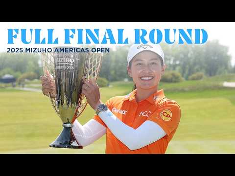 画像: Full Final Round | 2025 Mizuho Americas Open www.youtube.com