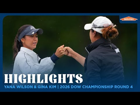 画像: Yana Wilson and Gina Kim Highlights | 2026 Dow Championship Round 4 youtu.be