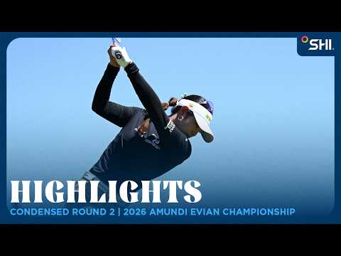 画像: Condensed Round 2 presented by SHI | 2026 Amundi Evian Championship youtu.be