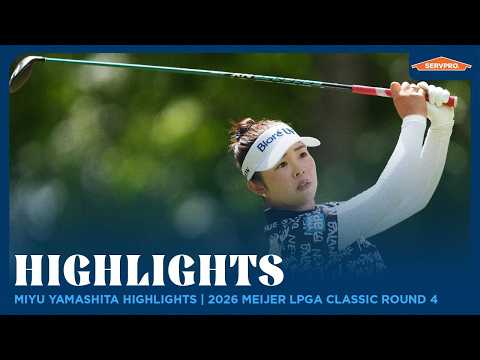 画像: Miyu Yamashita Highlights | 2026 Meijer LPGA Classic 2026 www.youtube.com