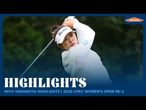 画像: Miyu Yamashita Highlights | 2026 CPKC Women's Open Round 2 www.youtube.com