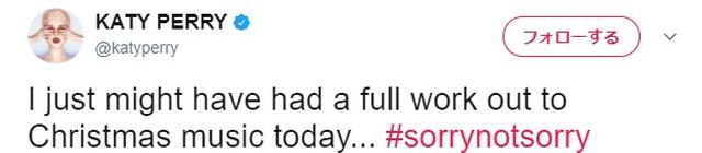 画像: 訳:「今日、クリスマス音楽をかけてフルワークアウトをしちゃったかも。ソーリー・ノット・ソーリー」