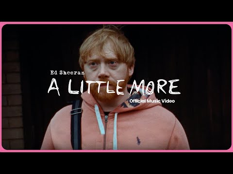 画像: Ed Sheeran - A Little More (Official Music Video) www.youtube.com
