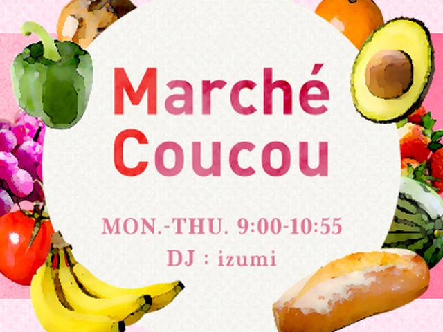 画像: 9月17日(Mon.)『Marché Coucou』