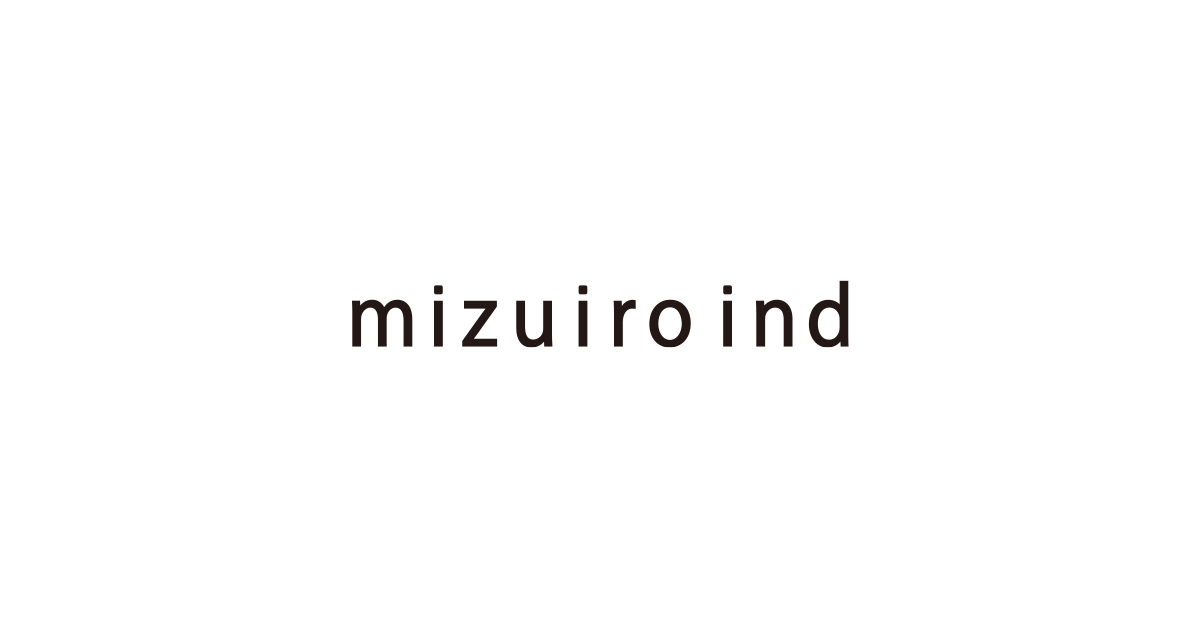 画像: mizuiro ind - ミズイロインド 公式 サイト