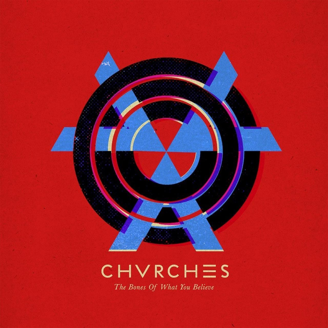 画像: The Bones of What You Believe / CHVRCHES