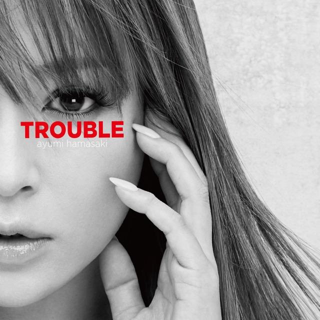 画像: TROUBLE / 浜崎あゆみ