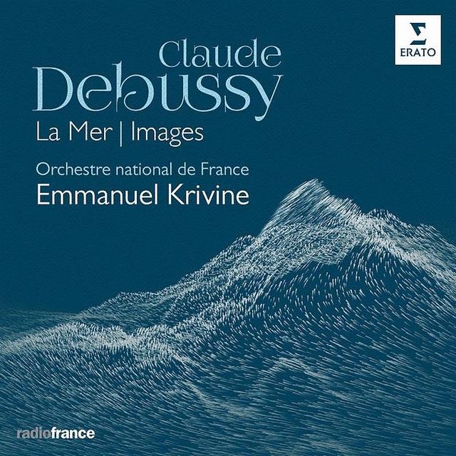 画像: Debussy: La Mer, Images/Emmanuel Krivine