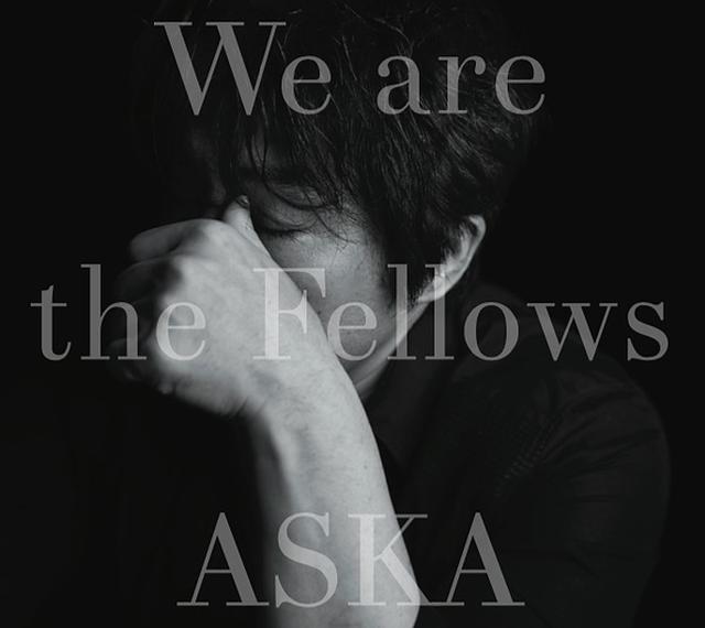 画像: We are the Fellows/ASKA