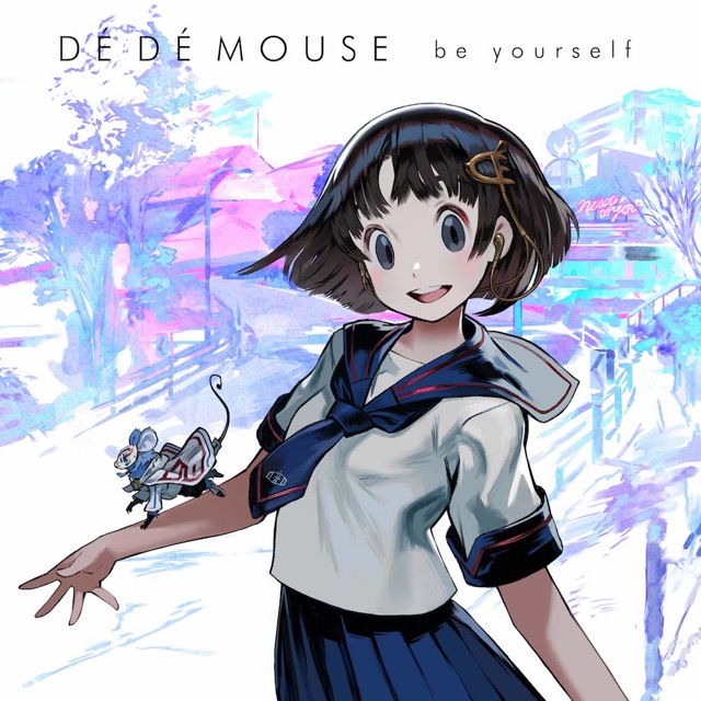 画像: be yourself / DE DE MOUSE