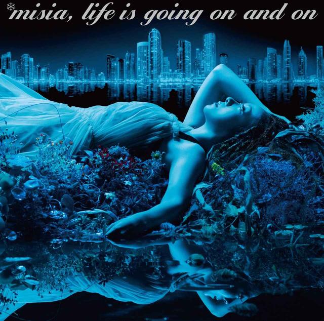 画像: Life is going on and on/MISIA