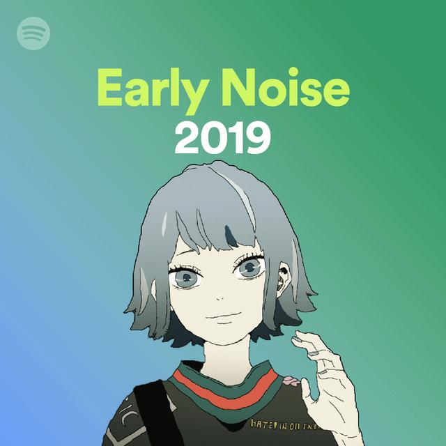 画像6: Spotifyがレコメンドする「Early Noise 2019」の新人アーティスト10組を公開! 本日よりプレイリストの配信も開始