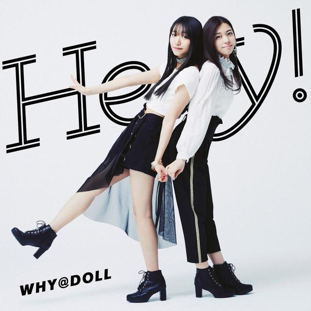 画像: Hey! / WHY@DOLL
