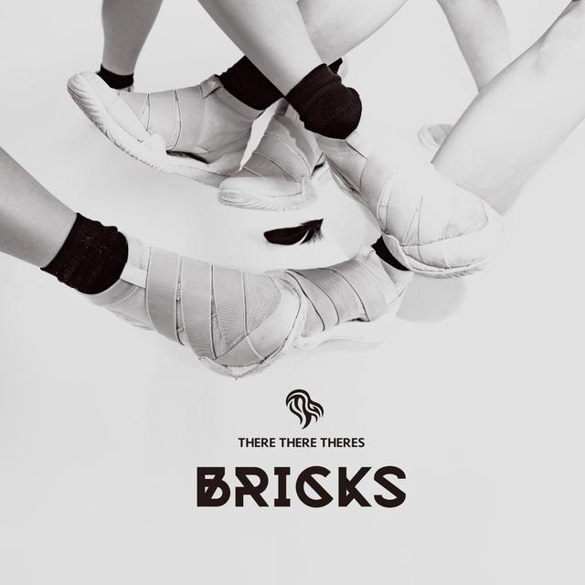 画像: BRICKS / THERE THERE THERES