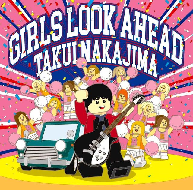 画像: GIRLS LOOK AHEAD / 中島卓偉