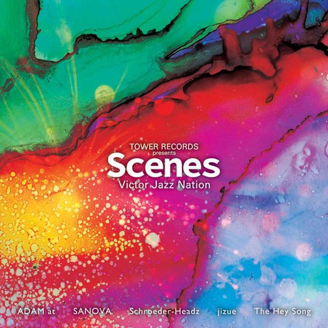 画像: 「TOWER RECORDS presents 『SCENES』 Victor Jazz Nation」