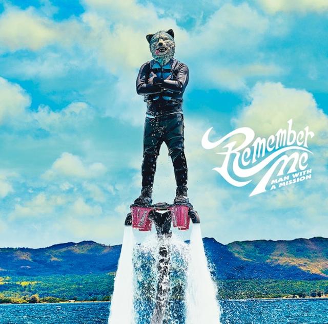 画像: Remember Me / MAN WITH A MISSION