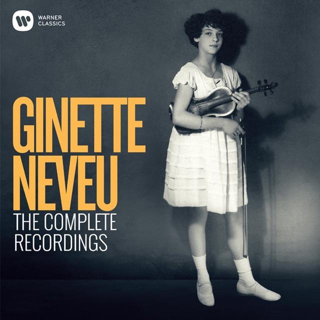 画像: Ginette Neveu: The Complete Recordings/Ginette Neveu