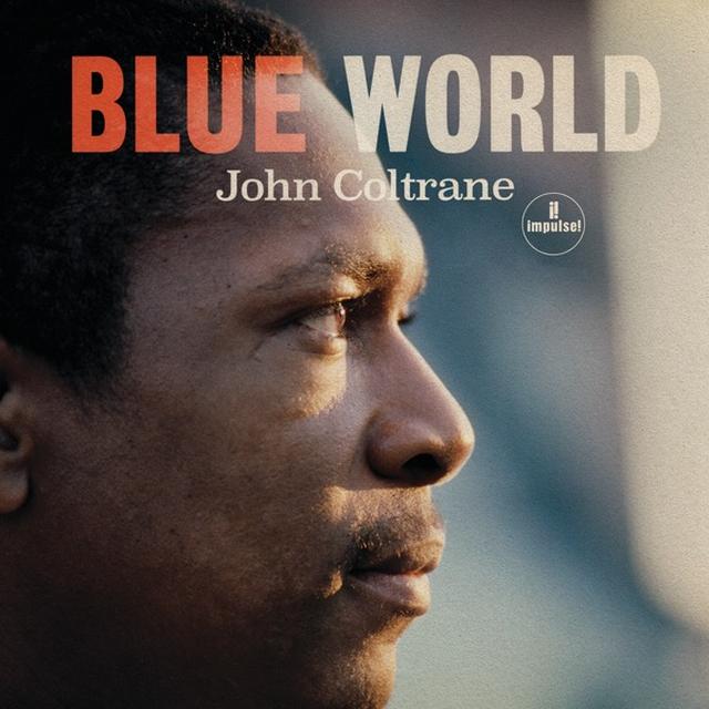 画像: Blue World/ジョン・コルトレーン