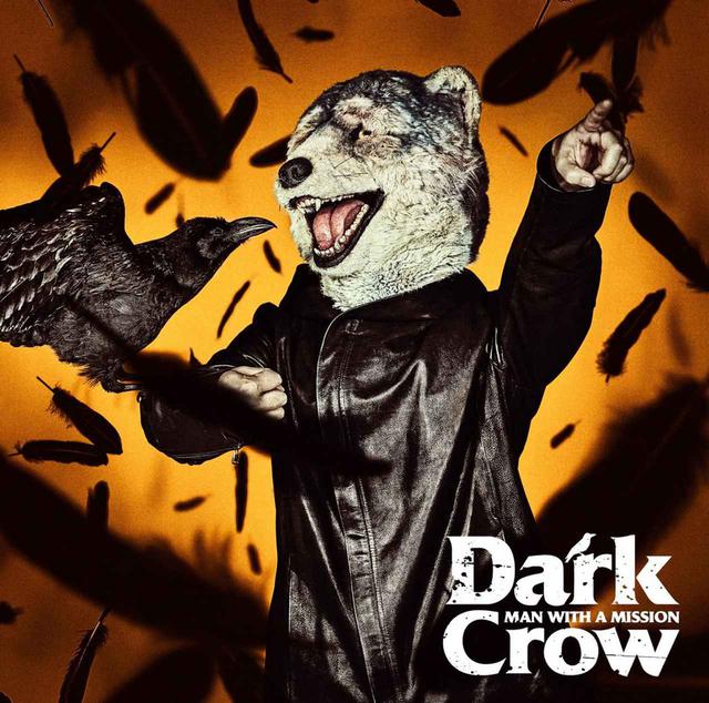 画像: Dark Crow / MAN WITH A MISSION