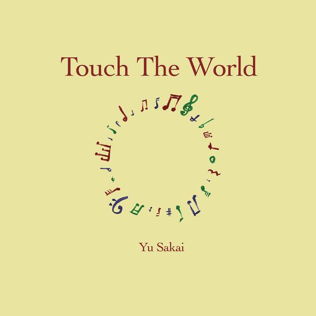 画像: Touch The World / さかいゆう