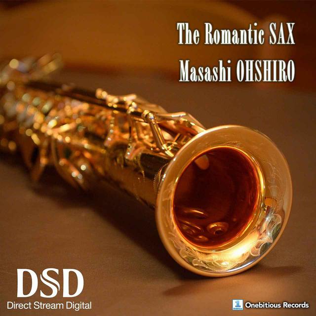 画像: ロマンティック・サックス ~やすらぎの美メロ・クラシック名曲集~ / mora Acoustic