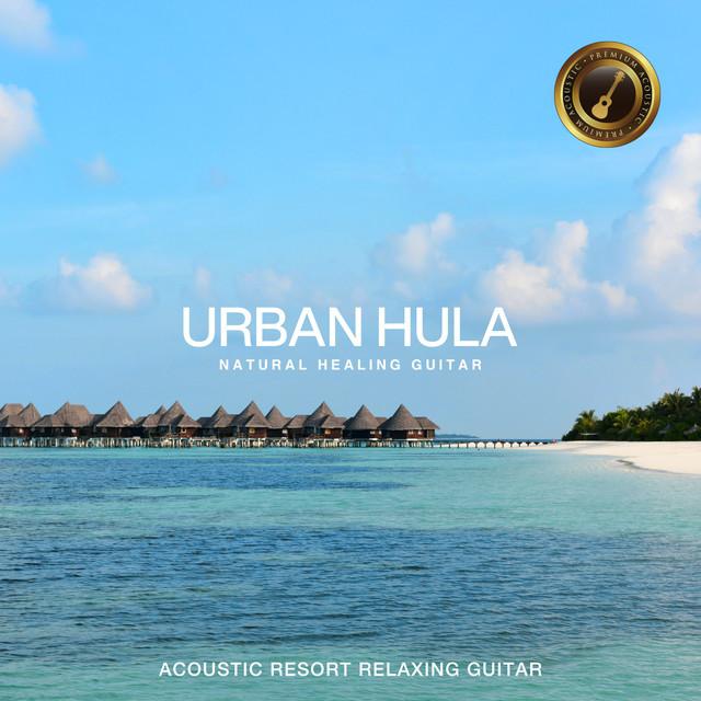画像: Urban Hula Premium ~自宅でゆったりリゾート気分のアコースティックギター~/Cafe lounge resort