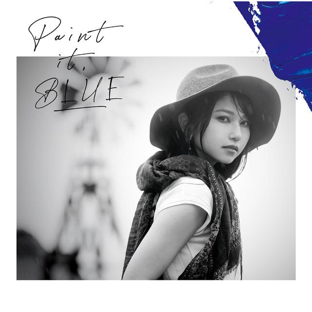 画像: Paint it, BLUE/雨宮天