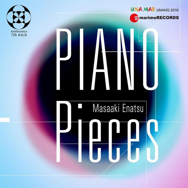 画像: PIANO Pieces Ambisonics(64ch) / Masaaki Enatsu