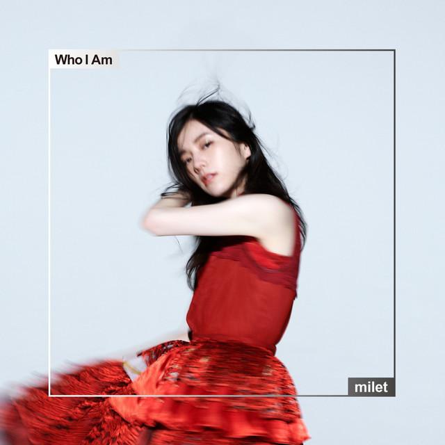 画像: Who I Am/milet