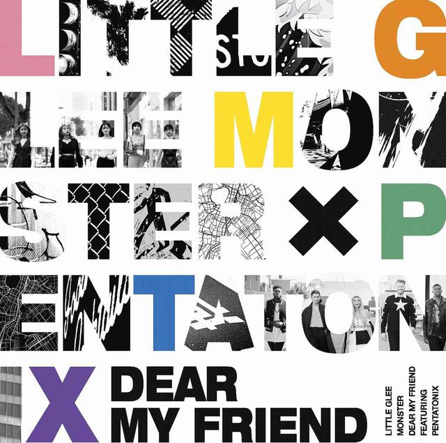 画像: Dear My Friend / Little Glee Monster