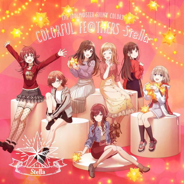 画像: THE IDOLM@STER SHINY COLORS COLORFUL FE@THERS -Stella-/Team.Stella