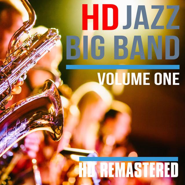 画像: HD Jazz Big Band Volume ONE/Various Artists