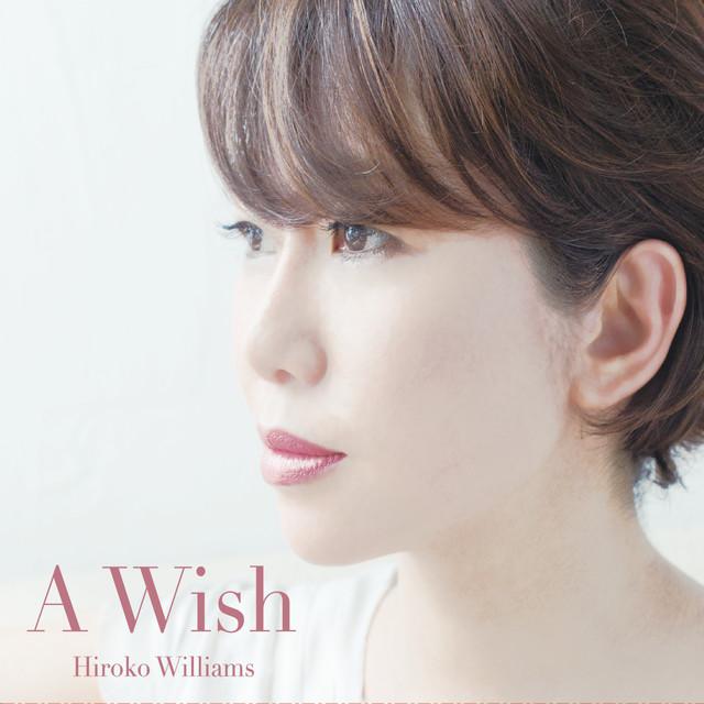 画像: A Wish/ウィリアムス浩子