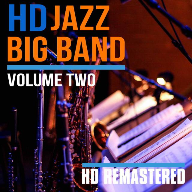 画像: HD Jazz Big Band Volume TWO/Various Artists