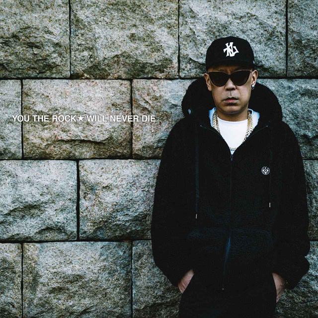 画像: WILL NEVER DIE / YOU THE ROCK★