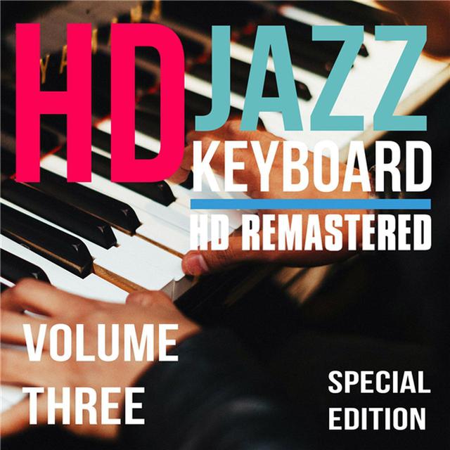 画像: Jazz Keyboard HD Three / Various Artists