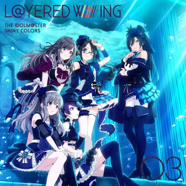 画像: THE IDOLM@STER SHINY COLORS L@YERED WING 03 / アンティーカ