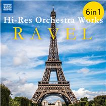 画像: ラヴェル ハイレゾオーケストラ - 「亡き王女のためのパヴァーヌ」ほか(6枚組) - ハイレゾ音源配信サイト【e-onkyo music】