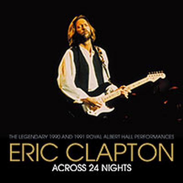 画像: TOP - 『エリック・クラプトン アクロス24ナイツ』公式サイト